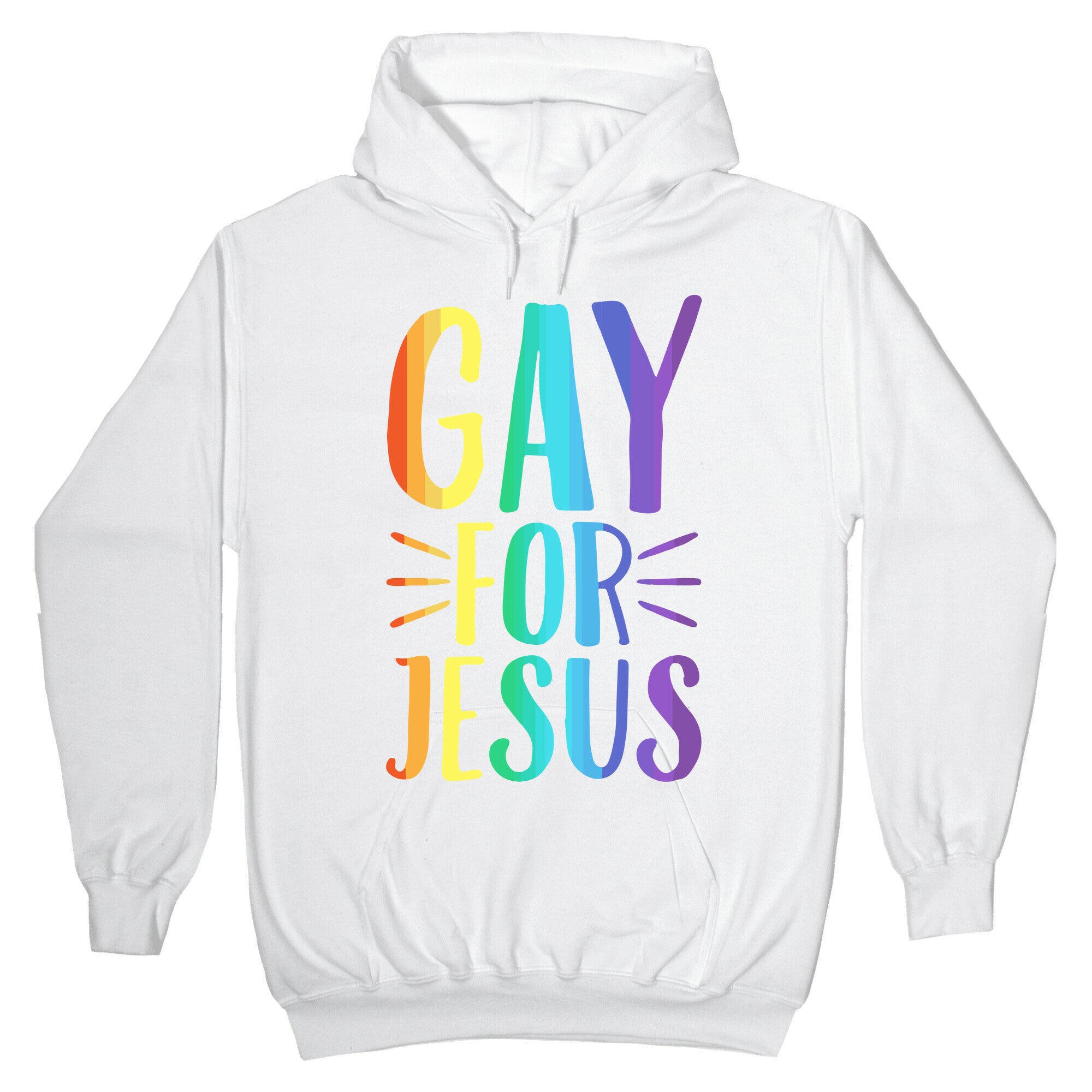 Gay For Jesus White Print Hoodie